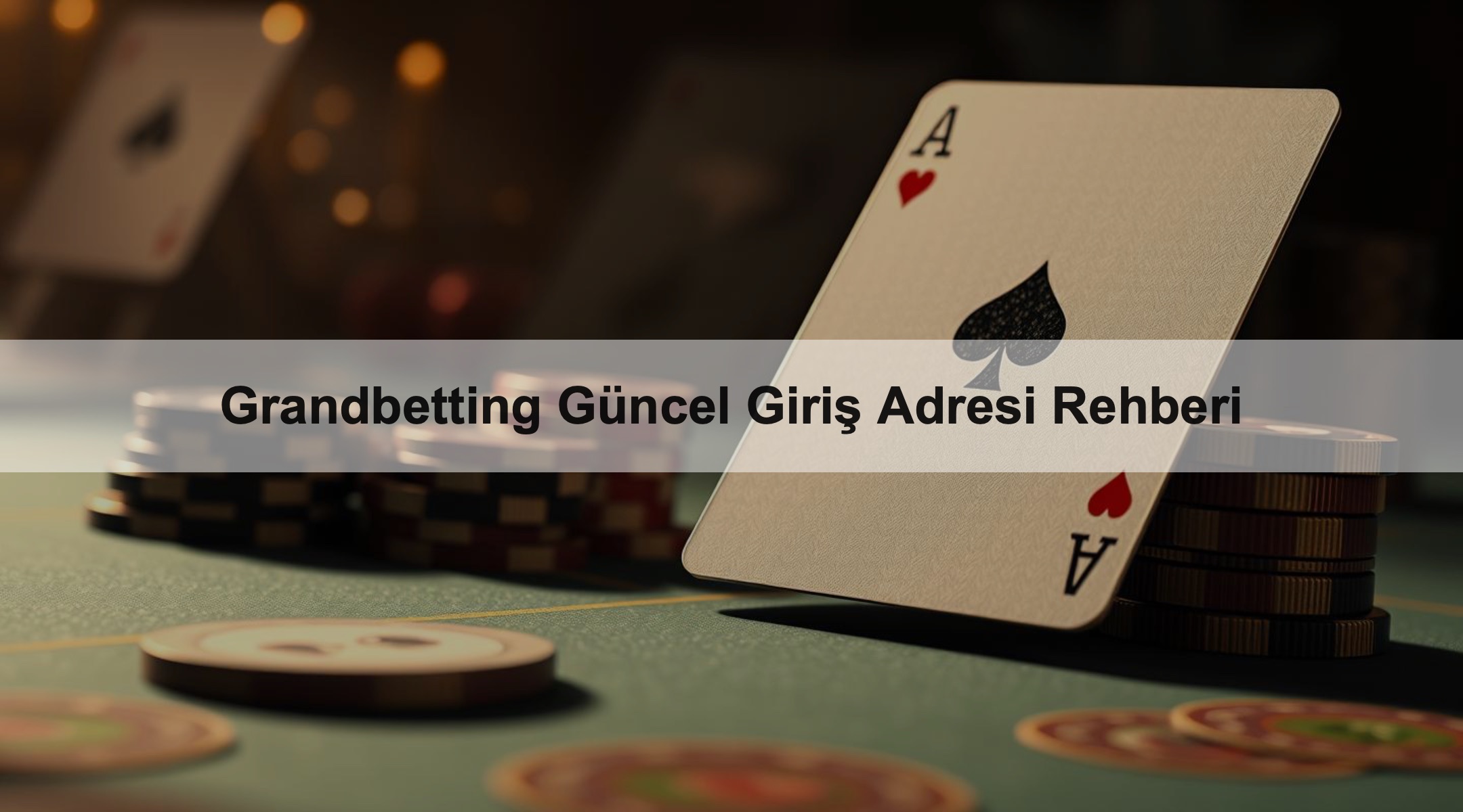 Grandbetting Güncel Giriş Adresi Rehberi 1 Grandbetting Güncel Giriş Adresi Rehberi